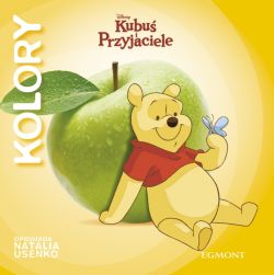 Okadka ksiki - Kubu Puchatek. Kolory. Popatrz Kubusiu