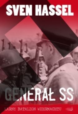 Okadka ksiki - Genera SS. Karny Batalion Wehrmachtu