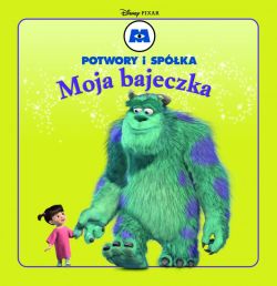 Okadka ksiki - Moja Bajeczka. Potwory i spka
