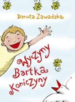 Okadka ksiki - Wyczyny Bartka Koniczyny 