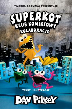 Okadka ksiki - Kolaboracje. Superkot. Klub komiksowy