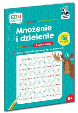 Okadka ksiki - EDUseria. Mnoenie i dzielenie. wiczenia. Kapitan Nauka