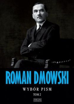 Okadka ksiki - Roman Dmowski Wybr pism  Tom 2