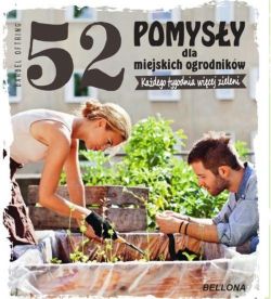 Okadka ksiki - 52 pomysy dla miejskich ogrodnikw