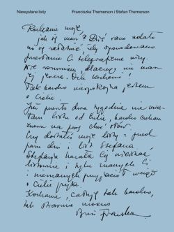 Okadka ksiki - Niewysane listy. Listy, dzienniki, rysunki, dokumenty. 1940–1942 