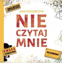 Okadka ksiki - Nie czytaj mnie