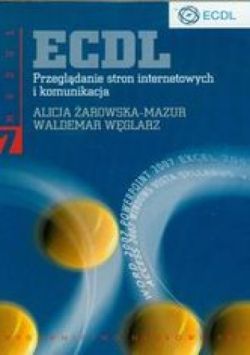 Okadka ksiki - ECDL Modu 7 Przegldanie stron internetowych i komunikacja