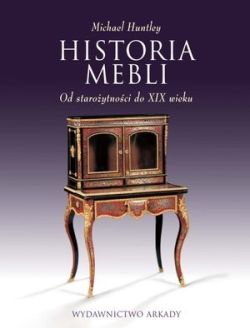 Okadka ksiki - HIstoria mebli. Od staroytnoci do XIX wieku