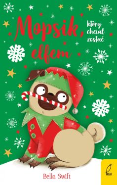 Okadka ksiki - Mopsik, ktry chcia zosta elfem