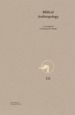 Okadka ksiki - Biblical Anthropology. A message for Contemporary People
