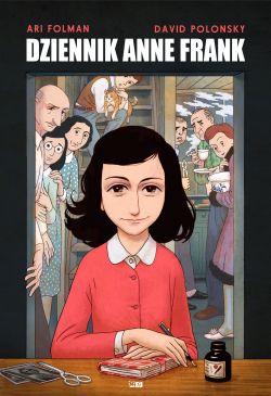 Okładka książki - Dziennik Anne Frank. Powieść graficzna