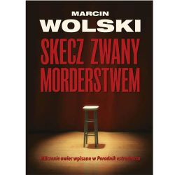 Okadka ksiki - Skecz zwany morderstwem
