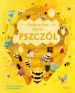 Okadka ksiki - Sekretne ycie pszcz