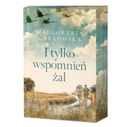 Okadka ksiki - I tylko wspomnie al