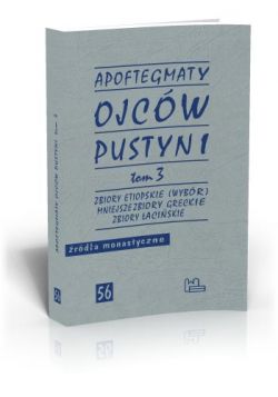 Okadka ksiki - Apoftegmaty Ojcw Pustyni t. 3