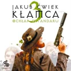 Okadka ksiki - Kamca 3 Ochap sztandaru. Audiobook