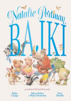 Okadka ksiki - Bajki Natalie Portman