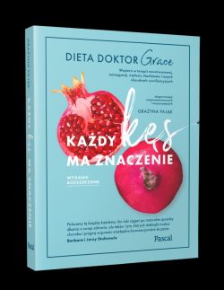 Okadka ksiki - Kady ks ma znaczenie. Dieta doktor Grace. Wydanie rozszerzone