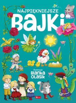 Okadka ksiki - Najpikniejsze bajki