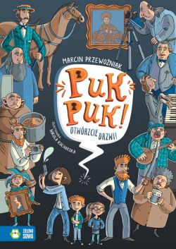 Okadka ksiki - Puk, puk! Otwrzcie drzwi!