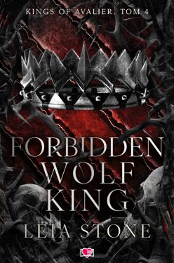 Okadka ksiki - Kings of Avalier (Tom 4). Forbidden Wolf King. Kings of Avalier. Tom 4