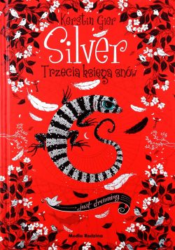 Okadka ksiki - Silver: Trzecia ksiga snw