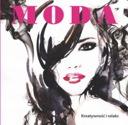 Okadka ksiki - Moda. Kreatywno i relaks . kolorowanka dla dorosych