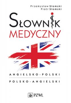 Okadka ksiki - Podrczny sownik medyczny polsko-angielski, angielsko-polski