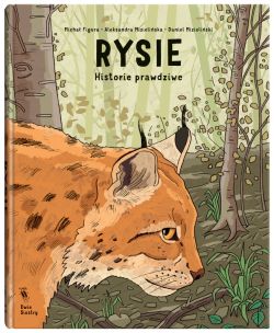 Okadka ksiki - Rysie. Historie prawdziwe
