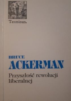 Okadka ksiki - Przyszo rewolucji liberalnej