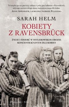 Okadka ksiki - Kobiety z Ravensbrck . ycie i mier w hitlerowskim obozie koncentracyjnym dla kobiet