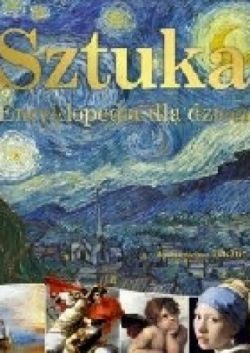 Okadka ksiki - Sztuka. Encyklopedia dla dzieci