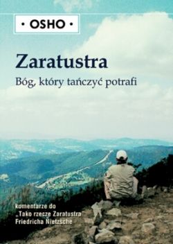 Okadka ksiki - Zaratustra. Bg, ktry taczy potrafi