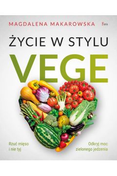 Okadka ksiki - ycie w stylu vege