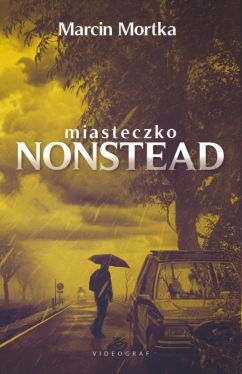 Okadka ksiki - Miasteczko Nonstead