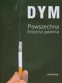 Okadka ksiki - Dym. Powszechna historia palenia