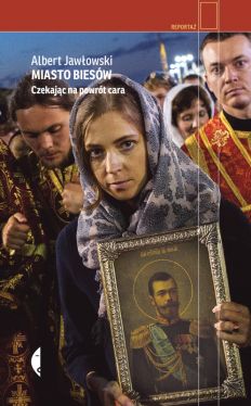 Okadka ksiki - Miasto biesw. Czekajc na powrt cara