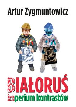 Okadka ksiki - Biaoru imperium kontrastw