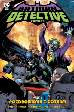 Okadka ksiki - Batman - Detective Comics. Pozdrowienia z Gotham. Tom 3