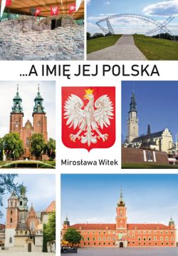 Okadka ksiki - A imi jej Polska