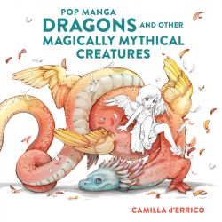Okadka ksiki - Pop manga dragons and other magically mythical creatures