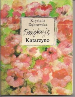 Okadka ksiki - Dzikuje Katarzyno