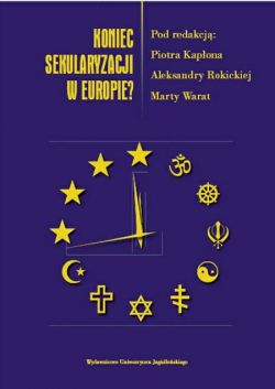 Okadka ksiki - Koniec sekularyzacji w Europie?