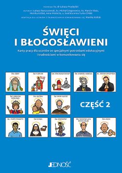 Okadka ksiki - wici i bogosawieni. Karty pracy dla uczniw ze specjalnymi potrzebami edukacyjnymi i trudnociami w komunikowaniu si. Cz. 2