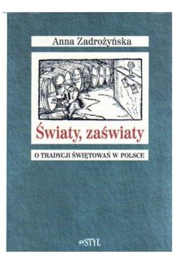 Okadka ksiki - wiaty, zawiaty. O tradycji witowa w Polsce