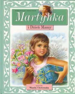 Okadka ksiki - Martynka i Dzie Mamy