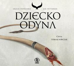 Okadka ksiki - Krucze piercienie (#1). Dziecko Odyna. Audiobook