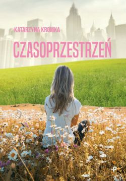 Okadka ksiki - Czasoprzestrze