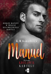 Okładka książki - Manuel. Królowie kartelu