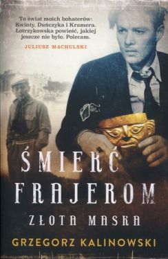 Okadka ksiki - mier frajerom. Zota maska